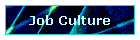 Job Culture