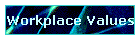 Workplace Values